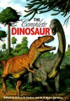 The Complete Dinosaur - James O. Farlow