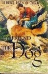 My Friend the Dog - Albert Payson Terhune