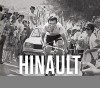 Hinault - Ruben Van Gucht, Philippe Brunel, Bernard Hinault