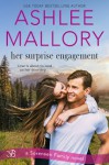 Her Surprise Engagement - Ashlee Mallory