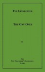 The Gay Ones - Eve Linkletter