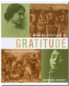 Growing Together in Gratitude (Character Stories for Families Series: Heart-changing history) - Barbara Rainey