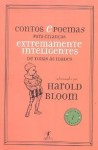 Contos e Poemas Para Crianças Extremamente Inteligentes de Todas as Idades: Vol.1 - Primavera - Harold Bloom