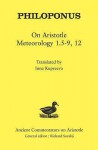Philoponus: On Aristotle Meteorology 1.4-9, 12 - Inna Kupreeva