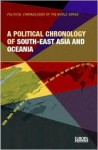 A Political Chronology Of South East Asia And Oceania - Ed 1st