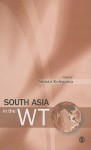 South Asia in the WTO - Saman Kelegama