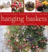 Hanging Baskets: A Practical Step-By-Step Guide - Jenny Hendy