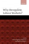 Why Deregulate Labour Markets - Marino Regini