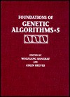 Foundations of Genetic Algorithms - Wolfgang Banzhaf