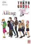 Tokyo Ghoul: Alltag: Band 1 - Sui Ishida, Shin Towada, Yoko Keller