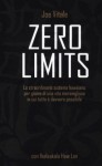 Zero Limits. Lo straordinario sistema hawaiano per gioire di una vita meravigliosa in cui tutto è davvero possibile - Joe Vitale, Ihaleakala Hew Len