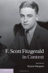 F. Scott Fitzgerald in Context - Bryant Mangum