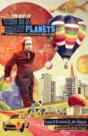 The Best of This Is A Crazy Planets - Lourd Ernest H. de Veyra, Joanna C. Manalastas, Warren E. Espejo