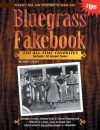 Bluegrass Fakebook 150 All Time Favorites Includes 50 Gospel Tunes for Guitar Banjo & Mandolin - Bert Casey