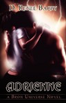 Adrienne (A Bron Universe Novel #1) - D. Renee Bagby
