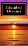 Island of Dreams - Patricia Potter