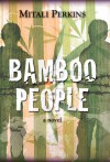 Bamboo People - Mitali Perkins