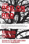 Red on Red (Audio) - Edward Conlon, Mark Deakins