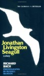Jonathan Livingston Seagull - Richard Bach, Russell Munson