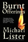 Burnt Offerings - Michael Lister