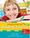 Interventions for Reading Success, Second Edition - Diane Haager, Joseph Dimino, Michelle Windmueller