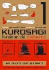 Kurosagi - Service de livraison de cadavres, Vol.1 - Eiji Otsuka