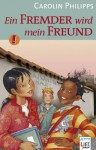 Ein Fremder wird mein Freund - Carolin Philipps