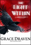 The Light Within: A Winter's Tale - Grace Draven, Lora Gasway, Mel Sanders