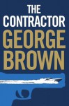 The Contractor - George Brown