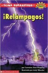 Clima Borrascoso: Relampagos!: Lightning! (clima Bor Rascoso: Relampagos) Level 4 - Lorraine Jean Hopping, Jody Wheeler