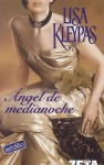 Ángel de Medianoche - Lisa Kleypas, Ana Isabel Domínguez Palomo