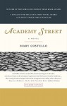 Academy Street: A Novel - Mary Costello