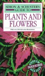 Simon & Schuster's Guide to Plants and Flowers - Francesco Bianchini