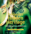 Indonesia's Hidden Heritage: Cultural Journeys of Discovery - David Metcalf, Stephanie Brookes