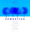 Semantica: Version 1.0 (for NeXTSTEP) - Richard K. Larson