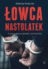 Łowca nastolatek - Mikołaj Podolski