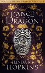 Dance with a Dragon (The Dragon Archives Book 4) - Linda K. Hopkins