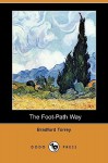 The Foot-Path Way (Dodo Press) - Bradford Torrey