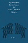 Quaestiones Propertianae - Hans-Christian Gunther