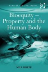 Bioequity Property and the Human Body - Nils Hoppe