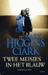 Twee meisjes in het blauw (Paperback ) - Mary Higgins Clark