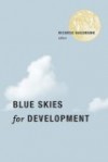 Blue Skies for Development - Ricardo Hausmann