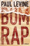 Bum Rap - Paul Levine