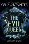 The Evil Queen - Gena Showalter