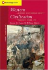 Western Civilization: A History of European Society, Vol. 2: Since 1550, Compact 2nd Edition (Advantage Series) - Steven C. Hause, William Maltby