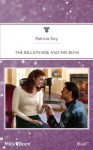 Mills & Boon : The Billionaire And His Boss (The Hunt for Cinderella) - Patricia Kay