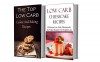 Low Carb Cookies And Dessert Box Set: Delicious Low Carb Dessert Recipes (Low Carb Cookbook) - Jack Evans