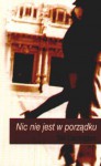 Nic nie jest w porządku - Tori Carrington - Tori Carrington