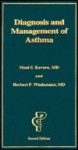 Diagnosis and Management of Asthma: - Herbert P. Wiedemann, Herbert Wiedemann