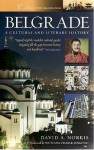 Belgrade: A Cultural And Literary History - David A. Norris